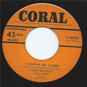 Owen Bradley - I Wanna Be Loved / La Vie En Rose FLAC