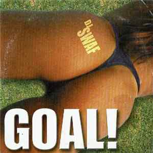 DJ Swaf - Goal! FLAC