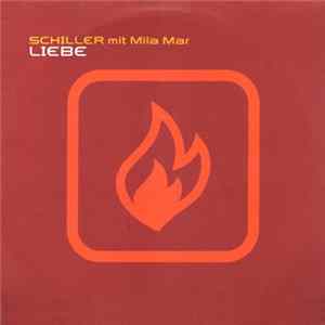 Schiller Mit Mila Mar - Liebe FLAC