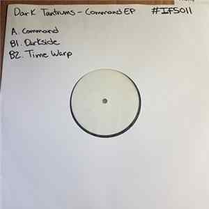 Dark Tantrums - Command EP FLAC