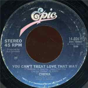 China - You Can't Treat Love That Way / Roll Me Over FLAC