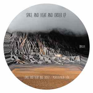 Bexu - Space and Light and Order [EP] FLAC