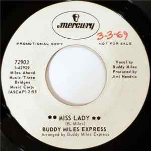 Buddy Miles Express - Miss Lady / 69 Freedom Special FLAC