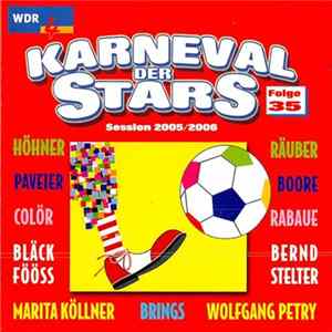 Various - Karneval Der Stars, Folge 35 - Session 2005/2006 FLAC