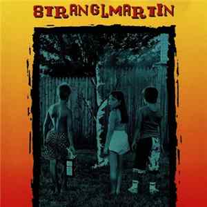 Stranglmartin - Stranglmartin FLAC