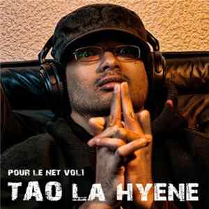 Tao La Hyène - Pour Le Net Vol 1 FLAC
