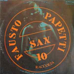 Fausto Papetti - 10a Raccolta FLAC