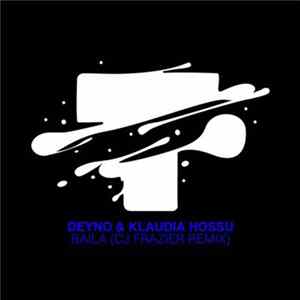 Deyno & Klaudia Hossu - Baila (CJ Frazier Remix) FLAC