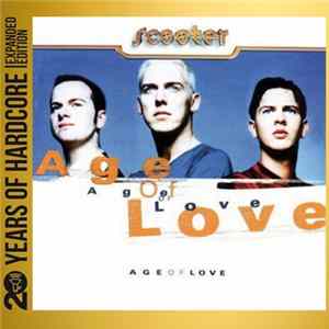 Scooter - Age Of Love FLAC