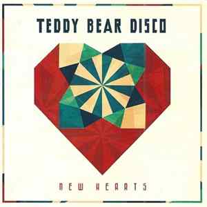 Teddy Bear Disco - New Hearts FLAC