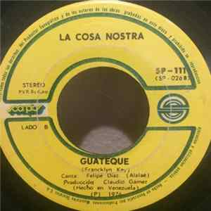 La Cosa Nostra - Guateque FLAC