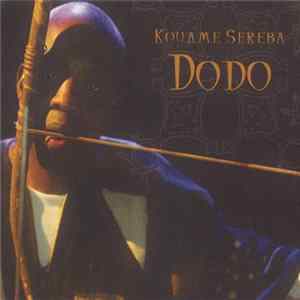 Kouame Sereba - Dodo FLAC