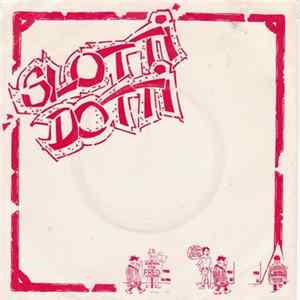 Slotti Dotti - Bak & Fram / Genom Tassamarker FLAC