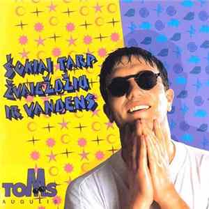 Tomas Augulis - Šokiai Tarp Žvaigždžių Ir Vandens FLAC