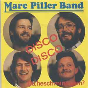 Marc Piller Band - Disco Disco FLAC