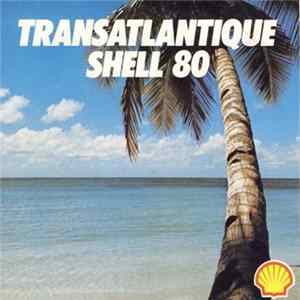 Christian Sénélis - Transatlantique Shell 80 FLAC