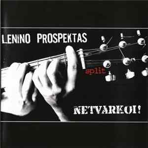 Lenino Prospektas / netvarkOi! - Split FLAC