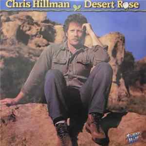 Chris Hillman - Desert Rose FLAC