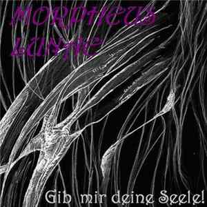 Morpheus Lunae - Gib Mir Deine Seele! FLAC