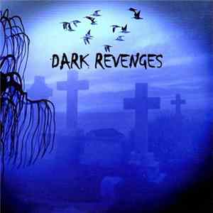 Dark Revenges - Dark Revenges FLAC