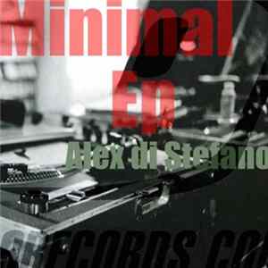 Alex Di Stefano - Minimal Ep FLAC