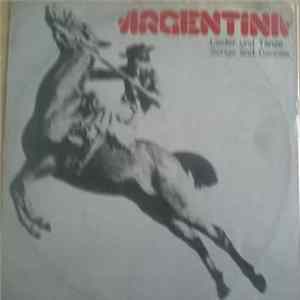 Various - Argentina ( Lieder Und Tänzen / Songs And Dances) FLAC