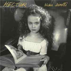 Hector - Nuku Idiootti FLAC