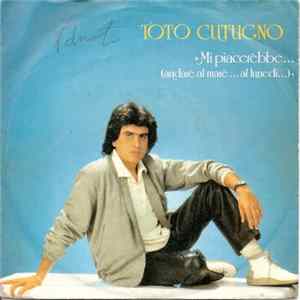 Toto Cutugno - Mi Piacerebbe...(Andare Al Mare...Al Lunedi...) / Come Mai?... FLAC