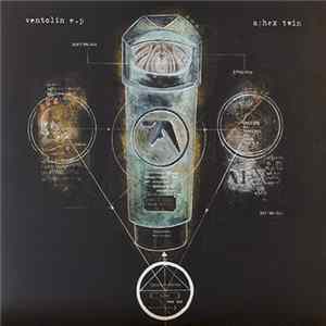Aphex Twin - Ventolin FLAC
