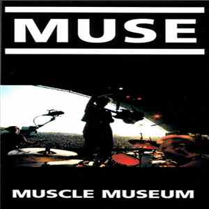 Muse - Muscle Museum FLAC