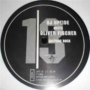 DJ Uptide Meets Oliver Fischer - E-Mat / Eastside Rock FLAC
