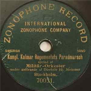 Unknown Artist - Kungl. Kalmar Regementets Paradmarsch FLAC