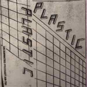 Plastic - Plastic 2.0 FLAC