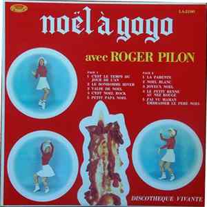 Roger Pilon - Noël À Gogo FLAC