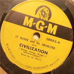 Sy Oliver And His Orchestra - Civilization (Bongo, Bongo, Bongo) / You Can't Tell The Depth Of The Well FLAC