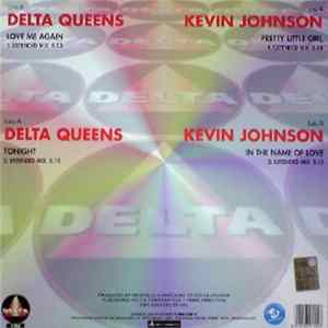 Delta Queens / Kevin Johnson - Love Me Again / Tonight / Pretty Little Girl / In The Name Of Love FLAC