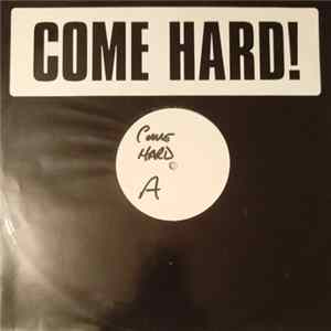 Unknown Artist - Come Hard! FLAC