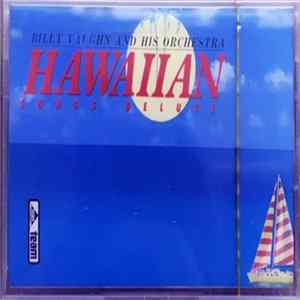 Billy Vaughn And His Orchestra - Hawaiian Songs Deluxe FLAC
