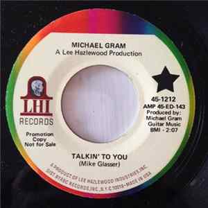Michael Gram - Talkin' To You FLAC