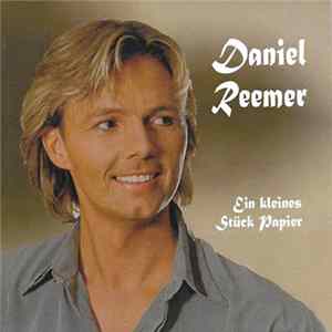 Daniel Reemer - Ein Kleines Stück Papier FLAC