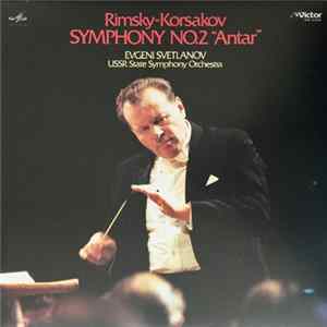 Rimsky-Korsakov, Evgeni Svetlanov - Symphony No.2 "Antar" FLAC