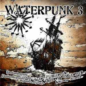 Various - Waterpunk 3 FLAC