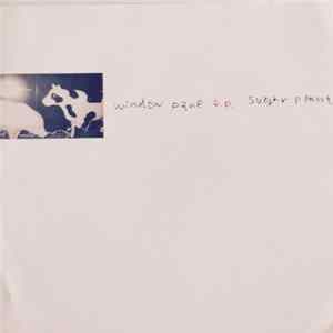 Sugar Plant - Window Pane E.P. FLAC