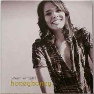 Honeyhoney - Album Sampler FLAC