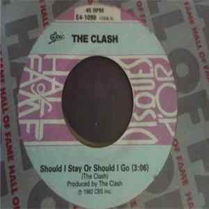 The Clash - Should I Stay Or Should I Go / Rock The Casbah FLAC