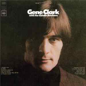 Gene Clark With The Gosdin Brothers - Gene Clark With The Gosdin Brothers FLAC