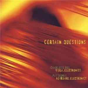 Charlotte Hug / Pat Thomas - Certain Questions FLAC