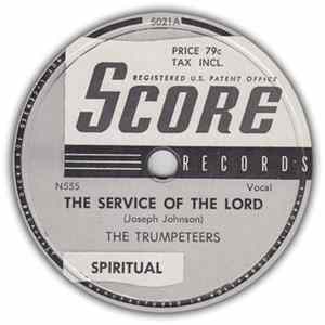 The Trumpeteers - The Service Of The Lord / Jesus' Love Bubbles Over FLAC