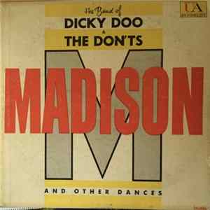 Dicky Doo & The Don'ts - Madison And Other Dances FLAC