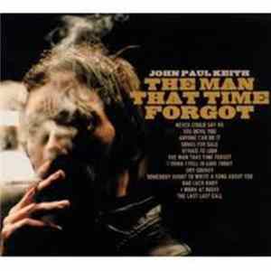 John Paul Keith - The Man That Time Forgot FLAC